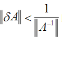设矩阵A可逆，δA为A的误差矩阵，证明当时，A＋δA也可逆．设矩阵A可逆，δA为A的误差矩阵，证明当