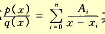 设x0，x1，…，xn是n＋1个互异的节点，，p（x)为次数不超过n的多项式，求证有理函数可分解为部