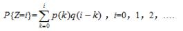 设X，Y是相互独立的随机变量，其分布律分别为  P（X=k)=p（k)，k=0，1，2…，  P（Y
