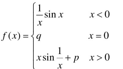 若分段函数    在分界点x=0处连续，则常数p，q的值为（)．  （A)p=0，q=0  （B)p