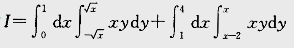 D是由y2=x及y=x-2所围的闭区域，，则化为二次积分的结果为( )
