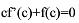 设f（x)在[0，1]上连续，在（0，1)内可导，且f（0)=f（1)=0,试证在（0，1)内至少存