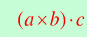 已知a=（ax，ay，az)，b=（bx，by，bz)，c=（cx，cy，cz)．求。已知a=(ax