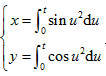 求由参数式{（x=∫t 0 sin u^2du)（y=∫t 0 cos u^2du所确定的函数y对x