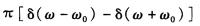 sin（ω0t)ε（t)的傅氏变换为_______。A．B．C．D．sin(ω0t)ε(t)的傅氏变