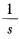 以下为4个因果信号的拉氏变换，其中__________不存在傅里叶变换。A．B．1C．D．以下为4个