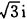 试判定下列函数，哪些是单值函数？哪些是多值函数？ 求将上半平面Im z＞0共形映射成边长为2的等边三