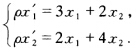 已知射影坐标变换式： 点P关于第一个坐标系的坐标为（1，－2)，求该点关于第二个坐标系的坐标．已知射