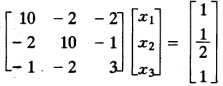 设线性方程组 证明：用Jacobi迭代法和Gauss－Seidel迭代法求解方程组均收敛。取初始解向