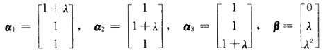 设有3维列向量 问λ取何值时： （1)β可由α1，α2，α3线性表示，且表达式唯一； （2)β可由α