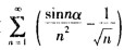 设α为常数，则级数（)．A．绝对收敛B．条件收敛C．发散D．收敛性与α的取值有关设α为常数，则级数(