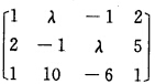 求下列矩阵A的列空间的一个基和行空间的维数：对于λ的不同的值，下述矩阵的秩分别是多少？对于λ的不同的