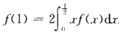 设f（x)在区间[0，1]上可微，且满足条件．试证存在ξ∈（0，1)，使f（ξ)＋ξf（ξ)0．设f
