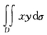 设平面区域D由直线y＝x，圆x2＋y2＝2y，及y轴围成，则二重积分＝________。设平面区域D