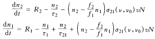 对于四能级系统，另有一种常见的集居数密度速率方程的写法： 式中，n2、n1为E2（上能级)和E1（下