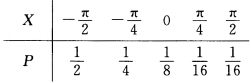 设离散型随机变量的分布律为 求（1)sin X；（2)；（3)cos X的分布律．设离散型随机变量的
