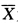 设总体的数学期望为μ，方差为σ2，μ，σ2均未知，（X1，X2，…，Xn)为来自该总体的样本，为样本