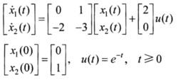 试求下述系统的状态转移矩阵φ（t)和系统状态方程的解x1（t)和x2（t)：试求下述系统的状态转移矩