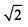 设L是连接点A（1，0)及点B（一1，2)的直线段，则对弧长的曲线积分∫L（y—x)ds等于（)。A