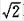 A. ['['（1／）LB. [1／（+1）]LC. （-1）LD. （1／2）L