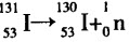 表示放射性元素碘13β衰变的方程是（）。