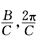 （2009）已知平面简谐波的主程为y=Acos（Bt-Cx），式中A、B、C为正常数，此波的波长和波