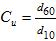 土不均匀系数CU的计算公式为（）。