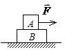 A、F ≤msmgB、F ≤ms(1+m/M)mgC、F ≤ms(m+M)mgD、