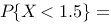 設 ，求隨機變量  的分布函數 ，則概率 （）。