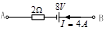一段有源电路如图所示，A、B两端的电压UAB为 [图]A、0VB、...一段有源电路如图所示，A、B