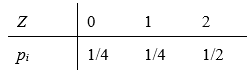 设随机变量X与Y独立同分布，且X的分布律如下表所示    则随机变量Z = max{X, Y}的分布