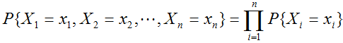 对于n维离散型随机变量（X1，X2，…，Xn),如果对于任意n个实数x1，x2，…，xn，下式   