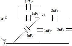 电路如图所示，a、b两端的等效电容为 [图]F [图]...电路如图所示，a、b两端的等效电容为 F