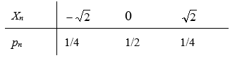 设{Xn:n ³ 1}为独立同分布的随机变量序列，其共同的分布如下表所示，    则  依概率收敛于