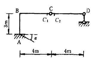 下图示刚架支座A转动角 [图]rad，则铰C两侧截面的相对...下图示刚架支座A转动角 rad，则铰