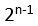 若某二元码的码长为n,则该编码系统中错误图样E的表现形式共有 种。