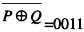 设四位数P=0110和Q=1010，则按位逻辑运算的等价运算及其结果为(11)。