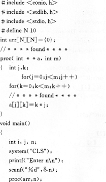 下列给定程序中，函数proc（)的功能是：根据形参m（2≤m≤9)的值，在m行m列的二维数组中存放如