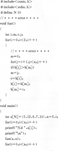 下列给定程序中，函数fun（)的功能是：求出数组中最大数和次最大数，并把最大数和b[0]中的数对调、