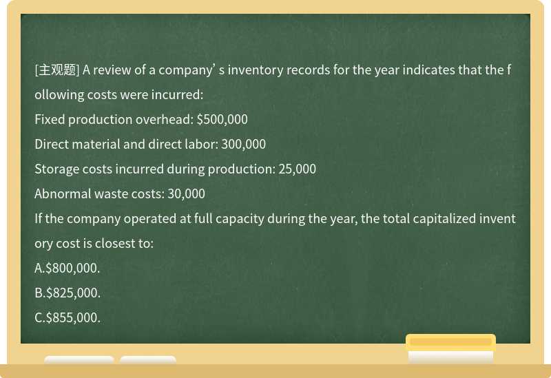 A review of a company’s inventory records for the year indicates that the following c