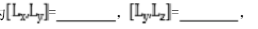 请写出角动量算符三个分量的对易关系分别为，和。