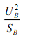 某元件导纳的有名值为Y=G+jB，当基准值功率为SB，电压为UB，则电导的标么值为()。