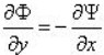 势函数φ和流函数ψ的关系为（)。