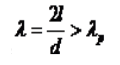 两端铰支圆截面压杆，杆长l与直径d的比值满足（)条件，才能应用欧拉公式。